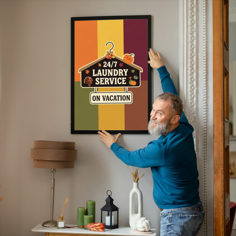 Funny Thanksgiving Laundry Room Decor – On Vacation Theme Canvas Wall Art