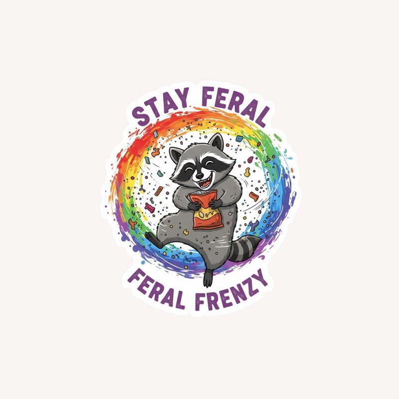 Stay Feral Raccoon Feral Frenzy Sticker - Raccsy
