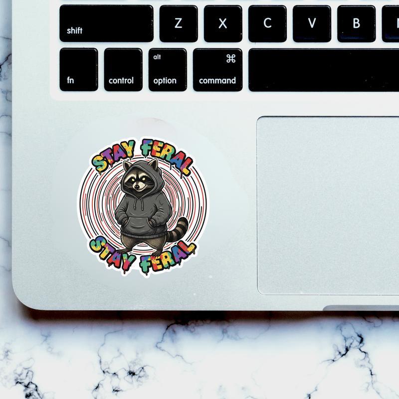 Stay Feral Street Hoodie Raccoon Sticker