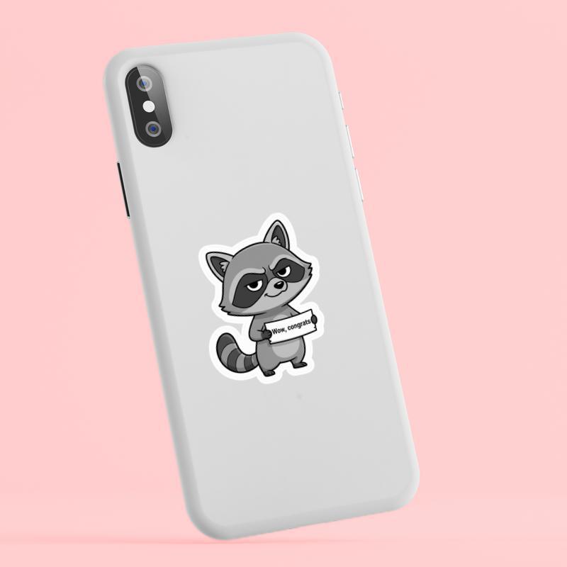 Sarcastic Raccoon “Wow, Congrats” Sticker